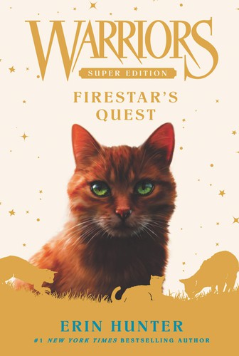 Firestar's Quest (Paperback, 2007, HarperCollins)