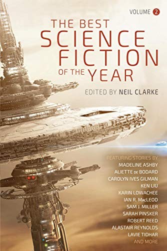 Best Science Fiction of the Year (Best Science Fiction of the Year Book 2) (2017, Night Shade Books)