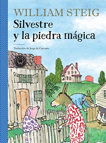 Silvestre y la piedra mágica (Hardcover, 2019, Blackie Little)
