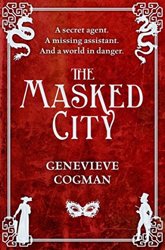 Masked City (2015, Pan Books)