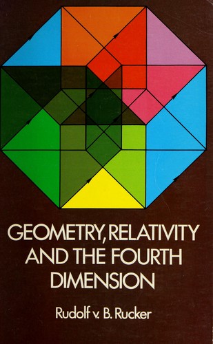 Geometry, relativity, and the fourth dimension (1977, Dover Publications)
