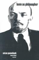 Anton Pannekoek: Lenin as philosopher (2003, Marquette University Press)