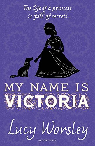 My Name is Victoria (Paperback, 2017, Bloomsbury Childrens Books)