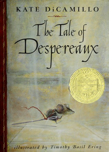 Kate DiCamillo: TALE OF DESPEREAUX (2004, Scholastic)