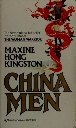 Maxine Hong Kingston: China men (1981, Ballantine Books)