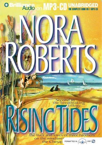 Nora Roberts: Rising Tides (Chesapeake Bay) (AudiobookFormat, 2005, Brilliance Audio on MP3-CD)