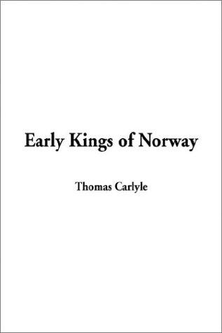 Early Kings of Norway (Paperback, 2003, IndyPublish.com)