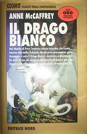 Il drago bianco (Paperback, Italian language, 1998, Nord)