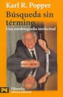 Karl Popper: Búsqueda sin término (Paperback, Spanish language, Alianza Editorial Sa)