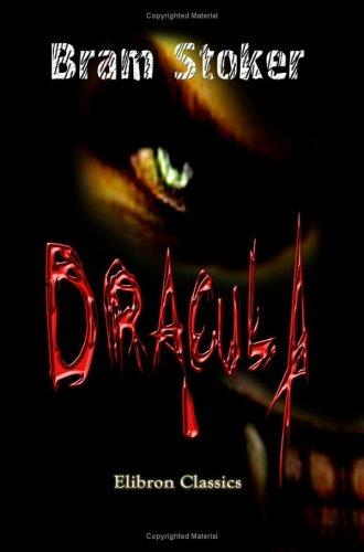 Dracula (Paperback, 2005, Adamant Media Corporation)