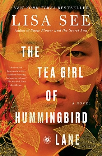 Lisa See: The Tea Girl of Hummingbird Lane (Paperback, 2018, Scribner)