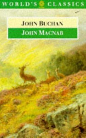 John Buchan: John Macnab (World's Classics) (Paperback, 1994, Oxford University Press)