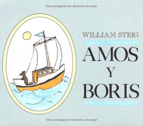 William Steig: Amos y Boris (Spanish language, 1999, Farrar, Straus and Giroux (BYR))