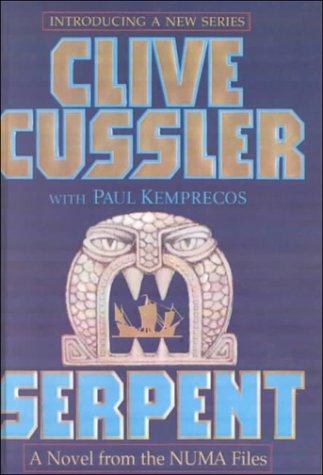 Clive Cussler: Serpent (NUMA Files) (2000, Tandem Library)