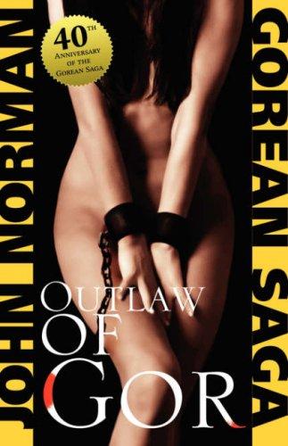 John Norman: Outlaw of Gor (Paperback, e-reads.com)