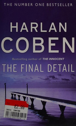 Harlan Coben: The final detail (2007, Orion)