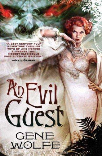 An Evil Guest (Paperback, 2009, Tor Books)