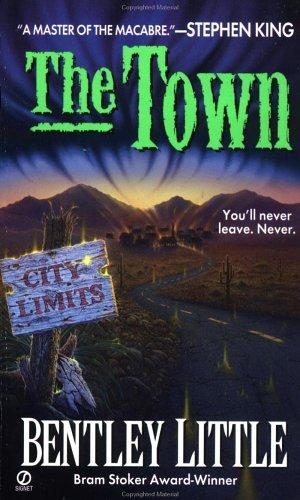 Bentley Little: The town (2000, Signet)