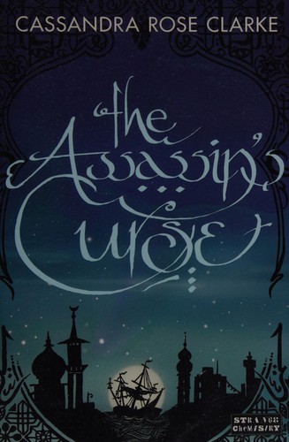 The assassin's curse (2012, Strange Chemistry)