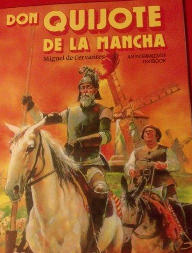 Miguel de Cervantes: Don Quijote de la Mancha by Miguel de Cervantes