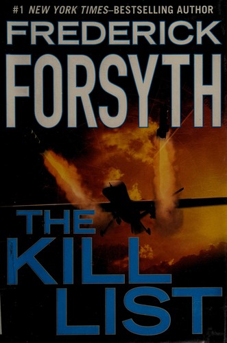 Frederick Forsyth: The kill list (2013)