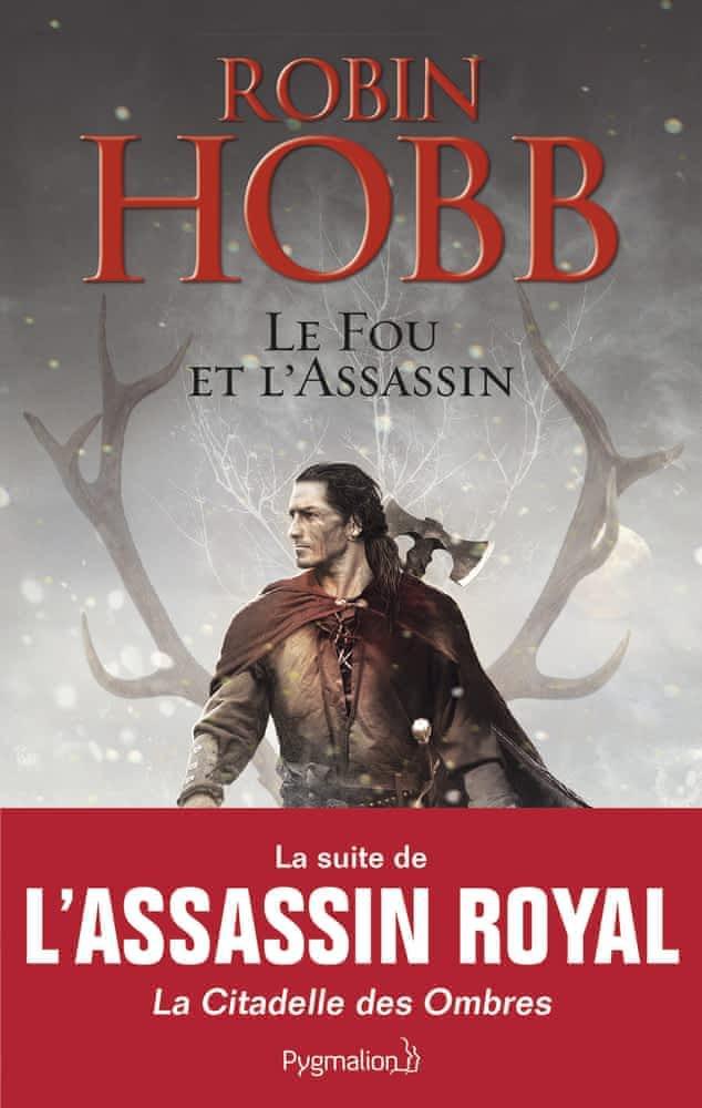 Robin Hobb: Le fou et l'assassin (French language, 2014)