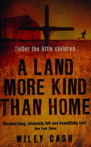 Land More Kind Than Home (Paperback, 2013, Black Swan)