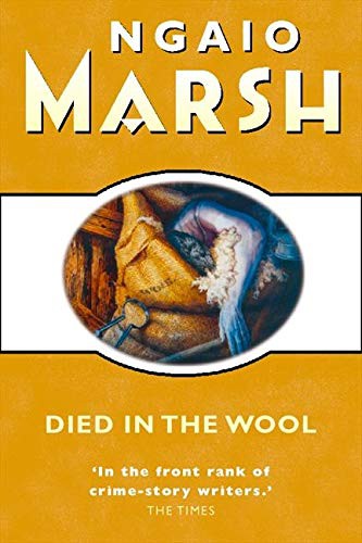 Ngaio Marsh: Died in the Wool (Paperback, 1999, Harpercollins Pub Ltd)