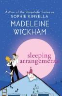 Sophie Kinsella: Sleeping Arrangements (2008, Thomas Dunne Books/St. Martin's Press)
