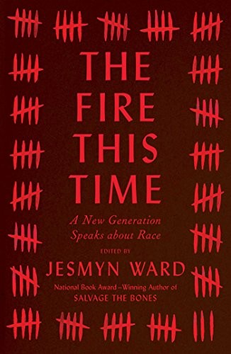 The Fire This Time (Hardcover, 2016, Scribner)