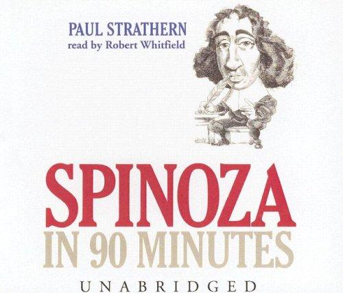 Spinoza In 90 Minutes (Philosophers in 90 Minutes) (AudiobookFormat, 2004, Blackstone Audiobooks)