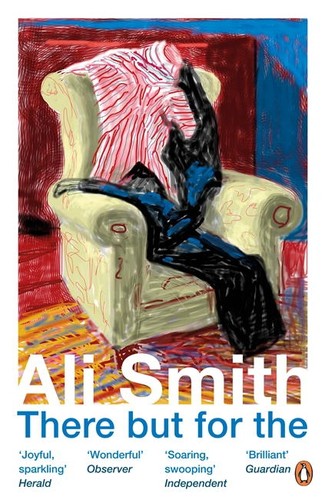 Ali Smith: There but for the (Paperback, 2012, Penguin Books)