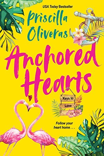 Priscilla Oliveras: Anchored Hearts (Paperback, 2021, Zebra)