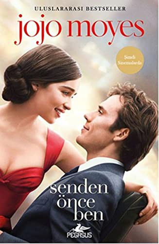 Jojo Moyes: Senden Once Ben - Film Ozel Baskisi (Paperback, 2016, Pegasus)