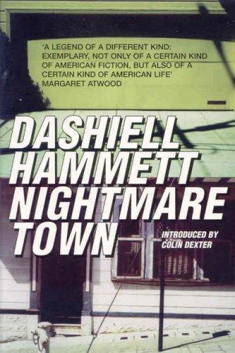 Dashiell Hammett: Nightmare Town (Paperback, 2002, Picador)