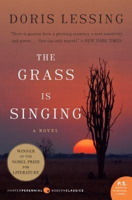 Doris Lessing: The Grass Is Singing (2008, Harper Perennial)