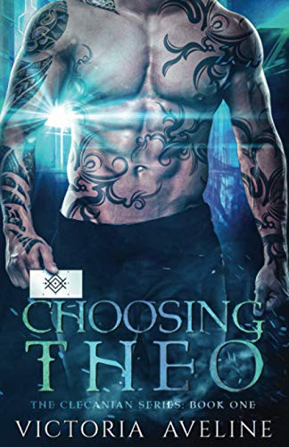 Victoria Aveline: Choosing Theo : The Clecanian Series (Paperback, 2020, Victoria Aveline)