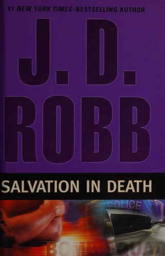 Nora Roberts: Salvation in death (2008, G.P. Putnam's Sons)