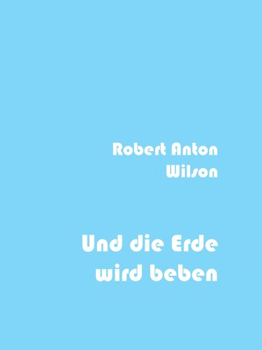 Und die Erde wird beben (German language, 1987, Sphinx)