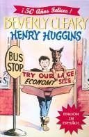 Beverly Cleary: Henry Huggins (Paperback, Spanish language, 2004, Turtleback Books Distributed by Demco Media)