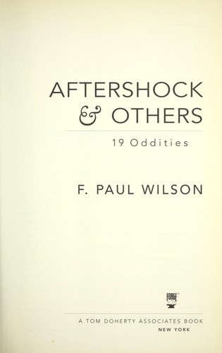 F. Paul Wilson: Aftershock & others (2009, Forge)