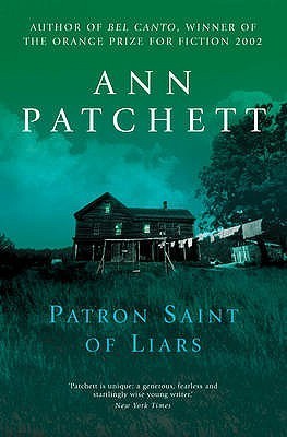 Ann Patchett: Patron Saint of Liars (Paperback, 2003, Harpercollins Pub Ltd)