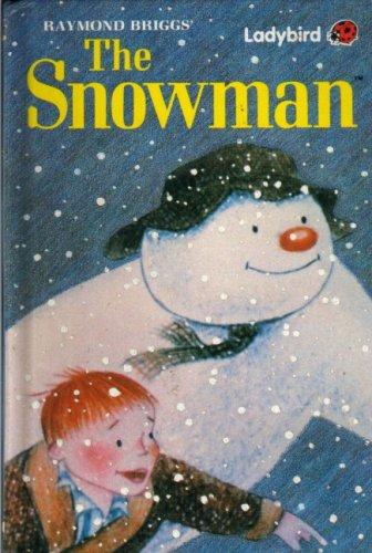 Raymond Briggs: The Snowman (Hardcover, 1990, Ladybird Books)