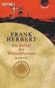 Die Ketzer des Wüstenplaneten. Der Wüstenplanet. Fünfter Roman. (Paperback, German language, 2001, Heyne)