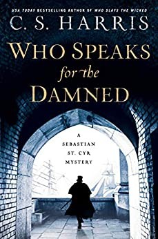C. S. Harris: Who speaks for the damned (Hardcover, 2020, Berkley)
