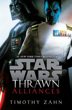 Timothy Zahn: Thrawn: Alliances (Star Wars) (Hardcover, 2018, Del Rey)