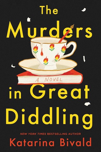 Katarina Bivald: Murders in Great Diddling (2024, Sourcebooks, Incorporated)