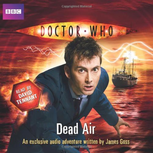 Doctor Who : Dead Air (AudiobookFormat, 2010, AudioGO Ltd., Brand: AudioGO)
