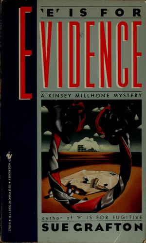 Sue Grafton: "E" is for evidence (Paperback, 1989, Bantam Books)