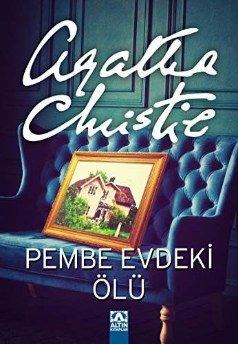 Agatha Christie: Pembe Evdeki Olu (Paperback, 2016, Altin Kitaplar)